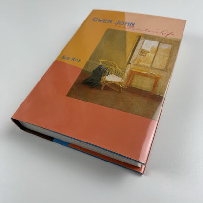 Gwen John. A painter's life by Sue Roe | Farrar, Straus & Giroux, 2001
