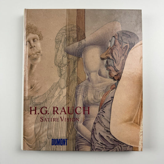 H.G. Rauch 1939-1993. Satire Vision | Hans Joachim Neyer | Bearbeitet von Karl Janke. Dumont, 1995