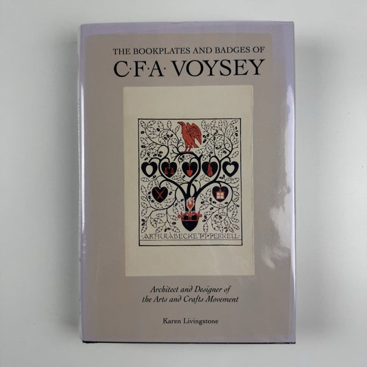 The Bookplates and Badges of C.F.A. Voysey by Karen Livingstone | Antique Collectors’ Club, 2011