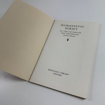 Humanistic Script of the fifteenth and sixteenth centuries. Bodleian No. 12 1960