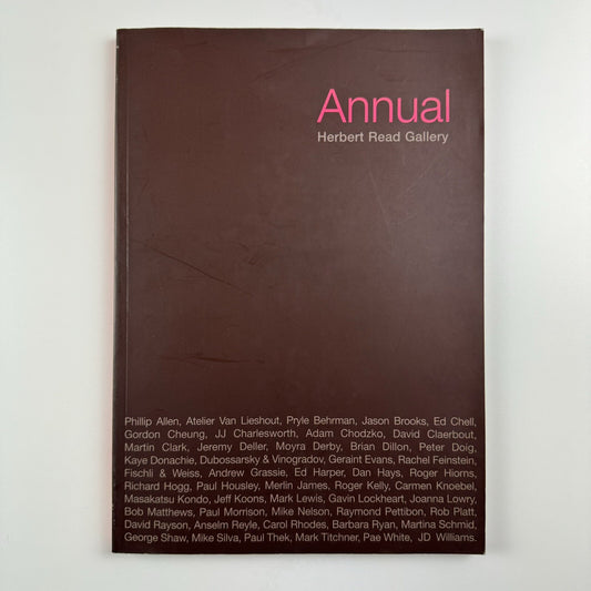 Annual 03-04 | Herbert Read Gallery, Kent Institute of Art and Design, 2003 catalogue