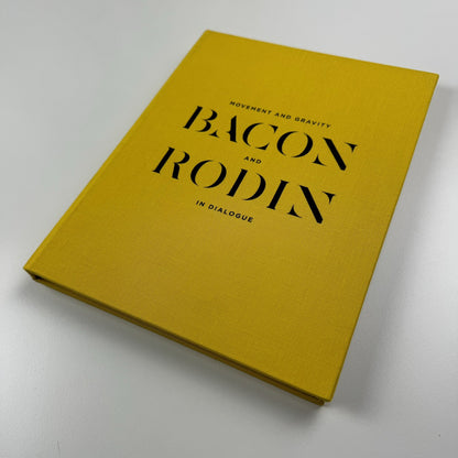 Movement and Gravity – Bacon and Rodin in Dialogue | Ordovas catalogue, 2013