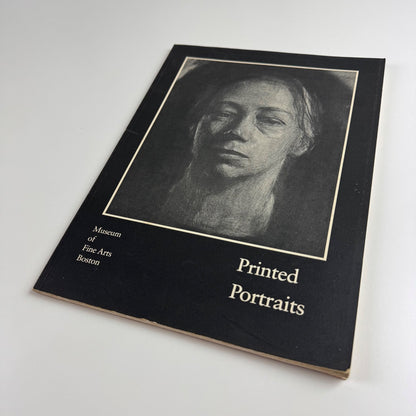 Printed Portraits by Clifford S. Ackley. Museum of Fine Arts Boston, 1979