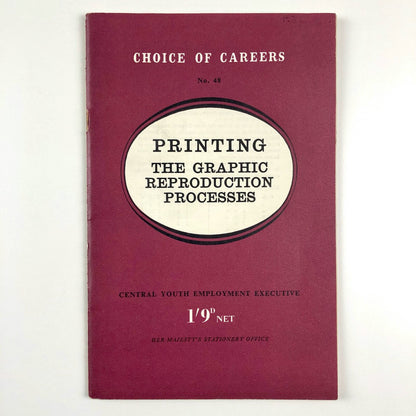 Printing in the Graphic Reproduction Process | Choice of Careers No.48, 1962