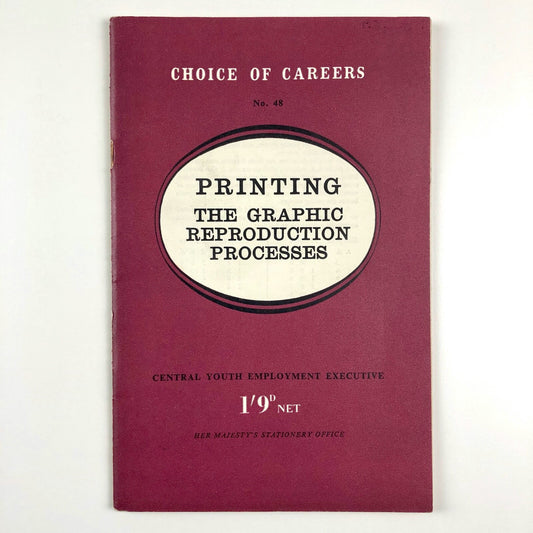 Printing in the Graphic Reproduction Process | Choice of Careers No.48, 1962
