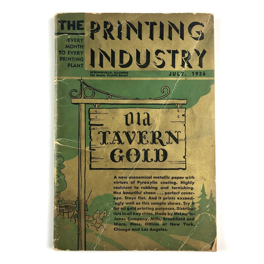 The Printing Industry – trade journal | Volume Seventeen, Number 7 | July 1936