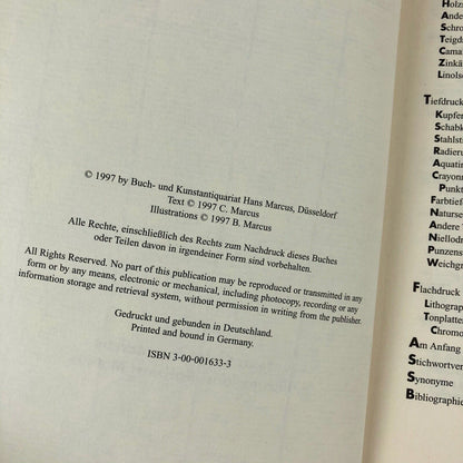 Das Handwerk Der graphischen Kunst | The Craft of graphic Art. A journey through 500 years of printing techniques by Catharina Marcus | Buch-und Kunstantiquariat Hans Marcus, Dusseldorf, 1997