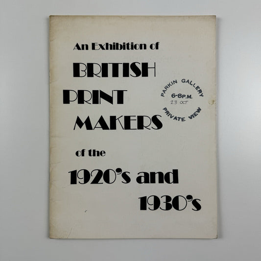 British Print Makers of the 1920’s and 1930’s | Michael Parkin Fine Art catalogue, 1974