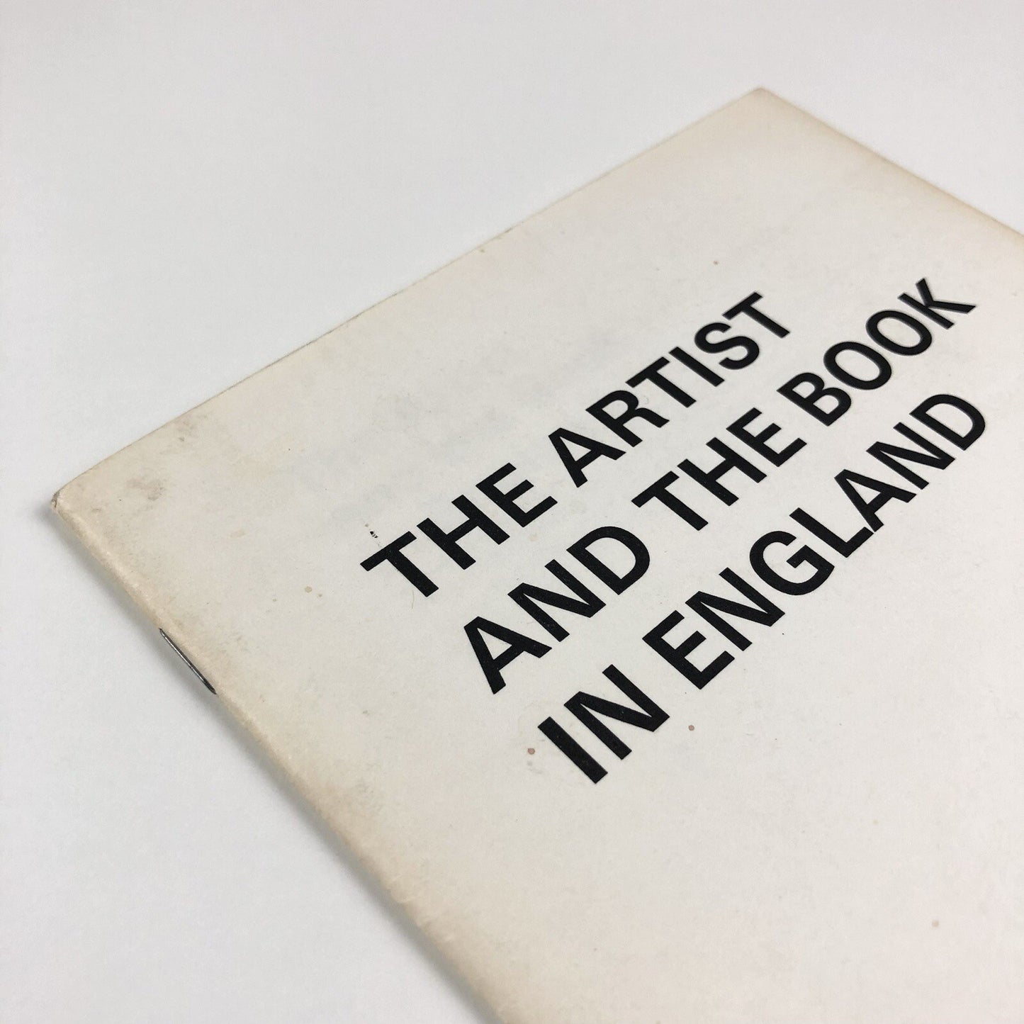 The artist and the book in England Morley Gallery, Morley College 1971