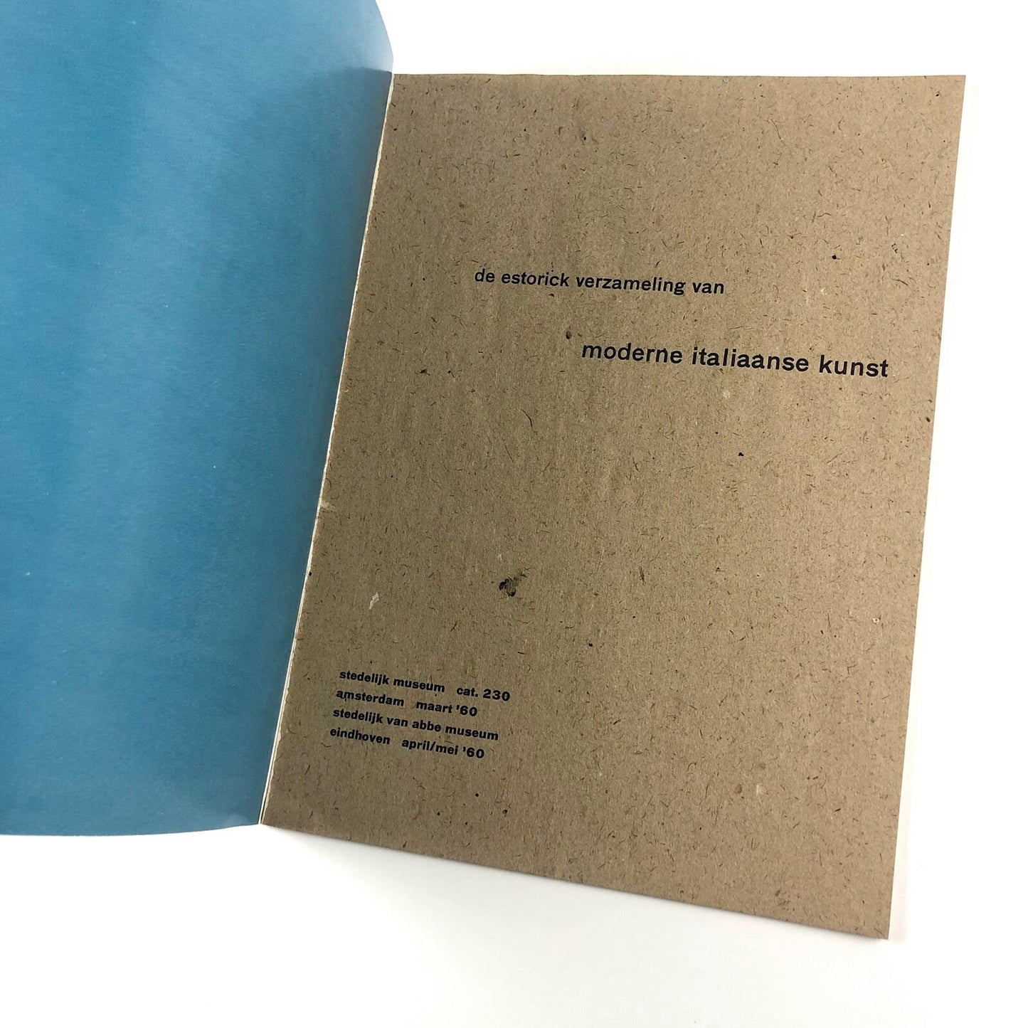 Moderne Italiaanse Kunst | Stedelijk Museum catalogue, 1960 Cat. no 230 Estorick