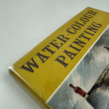 Water-colour Painting – A Practical Guide | Barbara Jones | Adam & Charles Black 1960