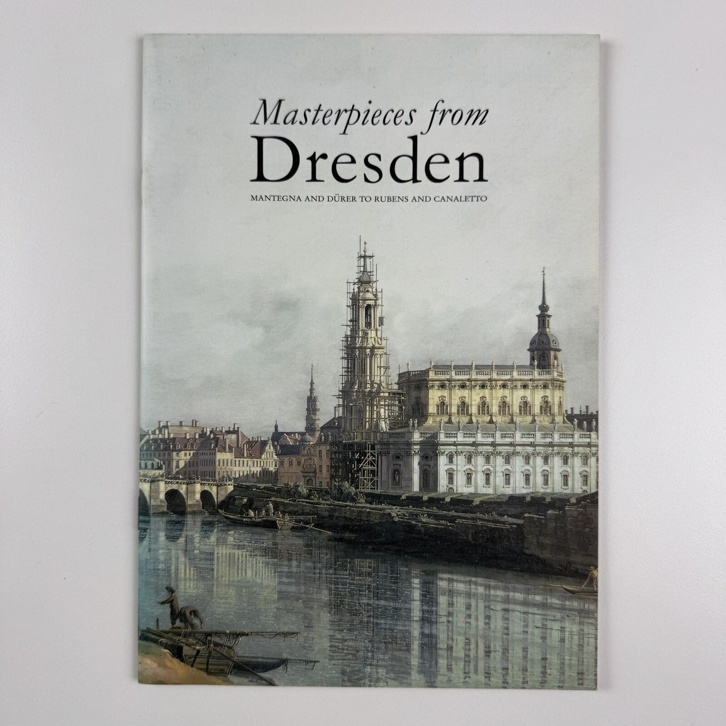 Gallery guide – Masterpieces from Dresden. Mantegna & Durer to Rubens & Canaletto | Royal Academy, 2003