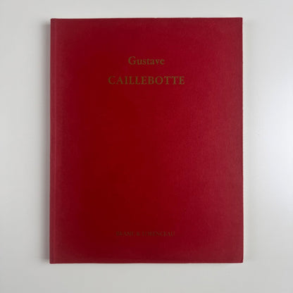Gustave Caillebotte Dessins Etudes Peintures | Galerie Brame et Lorenceau, 1989