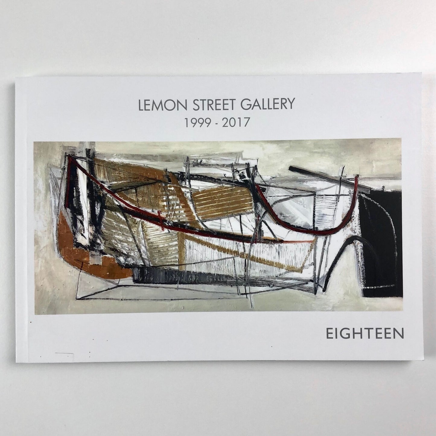 Lemon Street Gallery 1999-2017 | Eighteen – exhibition catalogue