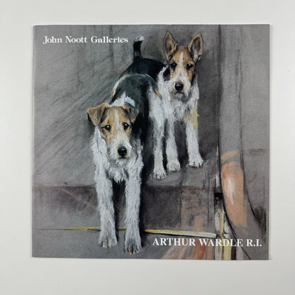 The Dogs of Arthur Wardle R.I. | John Noott Galleries | Undated exhibition catalogue booklet