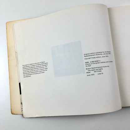 City Signs and Lights. A Policy Study prepared for The Boston Redevelopment Authority and The U.S. Department of Housing and Urban Development by Stephen Carr | MIT Press edition, 1973