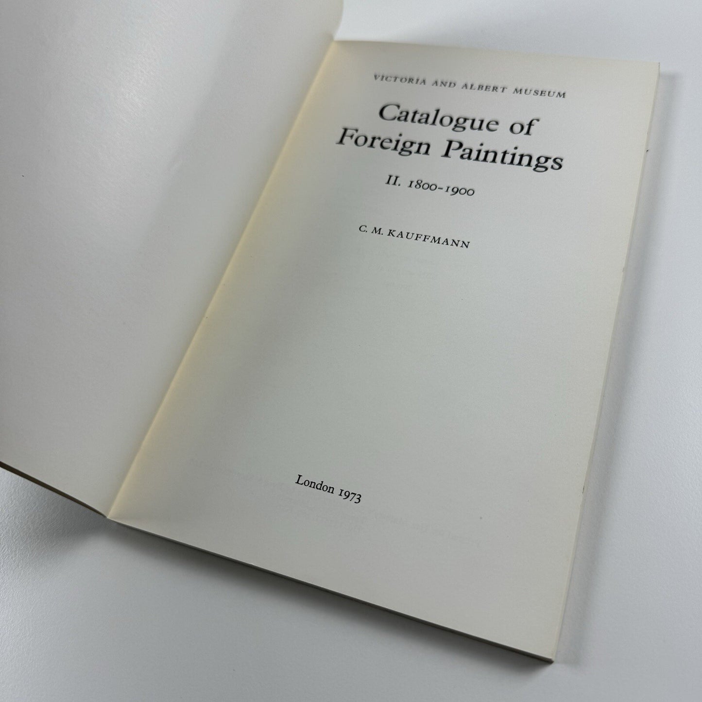V&A Catalogue of Foreign Paintings II 1800-1900 by C.M. Kauffmann | HMSO, 1973