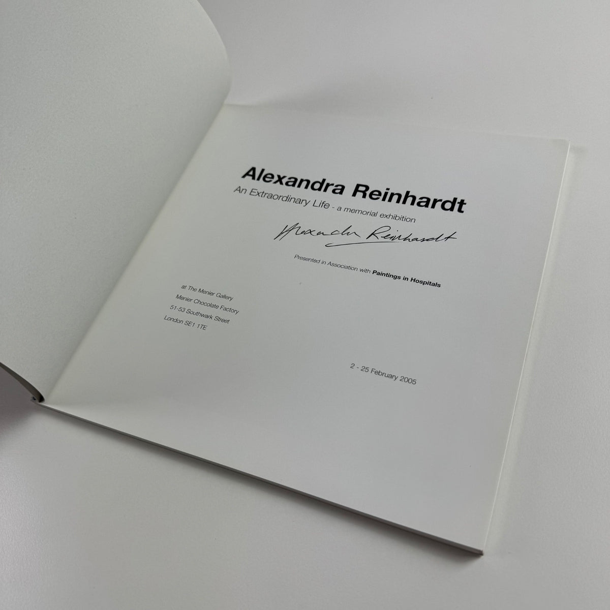 Alexandra Reinhardt. An Extraordinary Life The Menier Gallery 2005