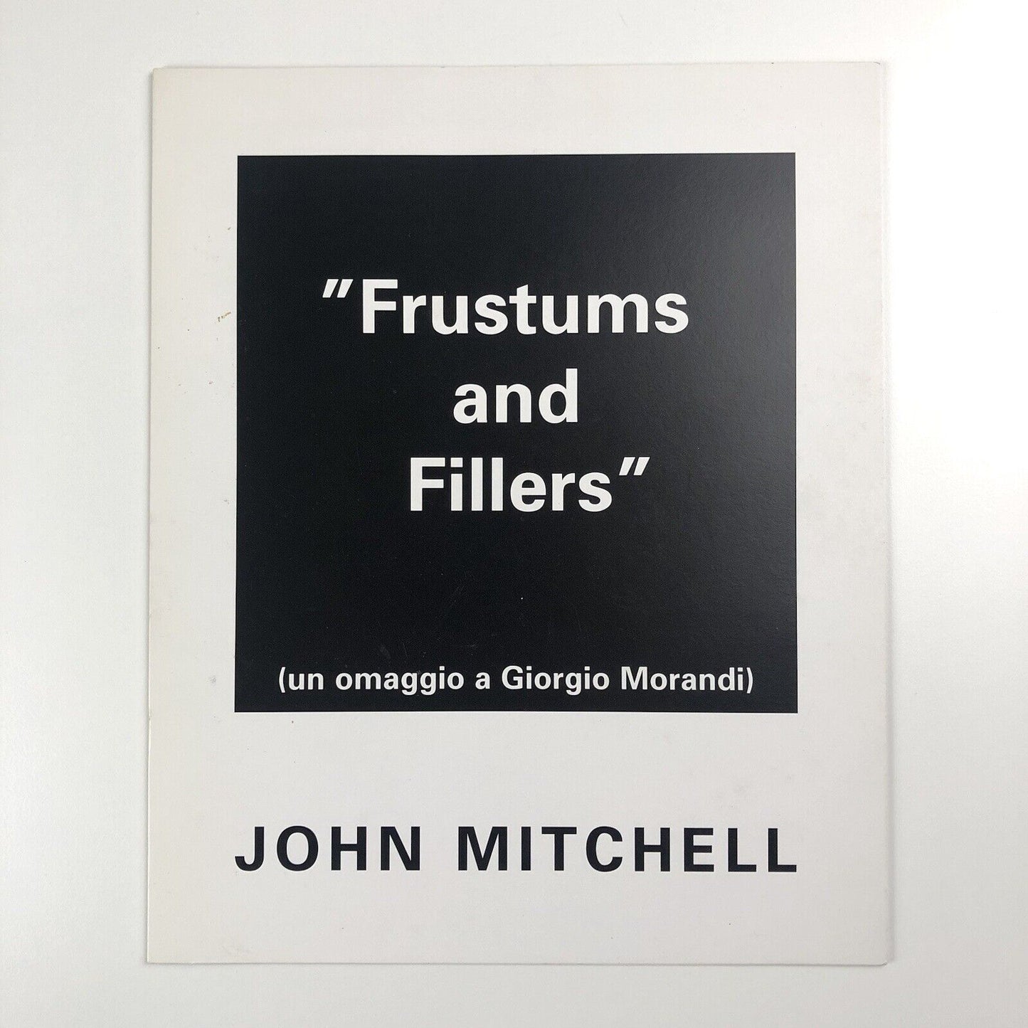 Folding card for John Mitchell Frustums and Fillers un omaggio a Giorgio Morandi | Wimbledon School of Art, 1994