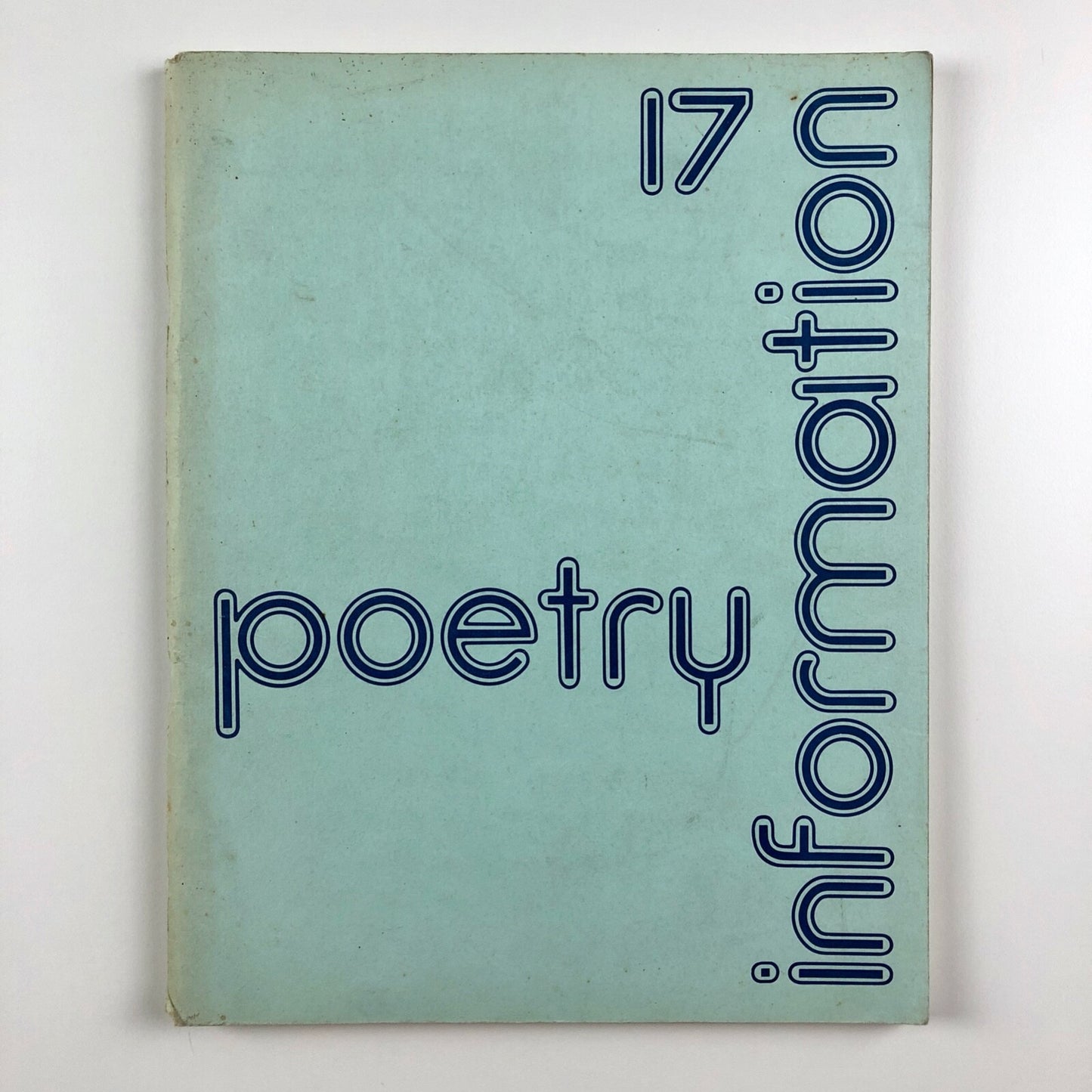 Poetry Information Summer 1977, No 17 | Edited and published by Peter Hodgkiss