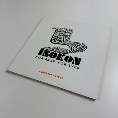 Isokon for ease for ever by Alastair Grieve | Isokon Plus, 2004
