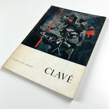 [Antoni] Clavé – 25 ans de peinture | Musée Rath, Geneva 1961 | Exhibition catalogue