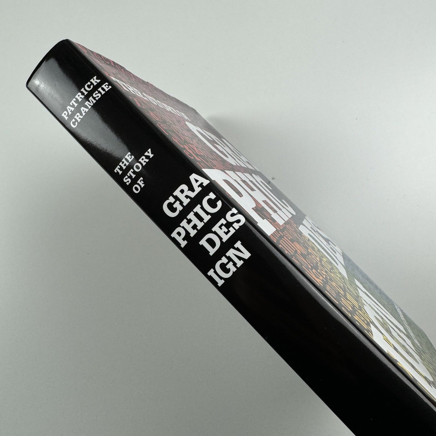 The Story of Graphic Design by Patrick Cramsie | British Library, 2010