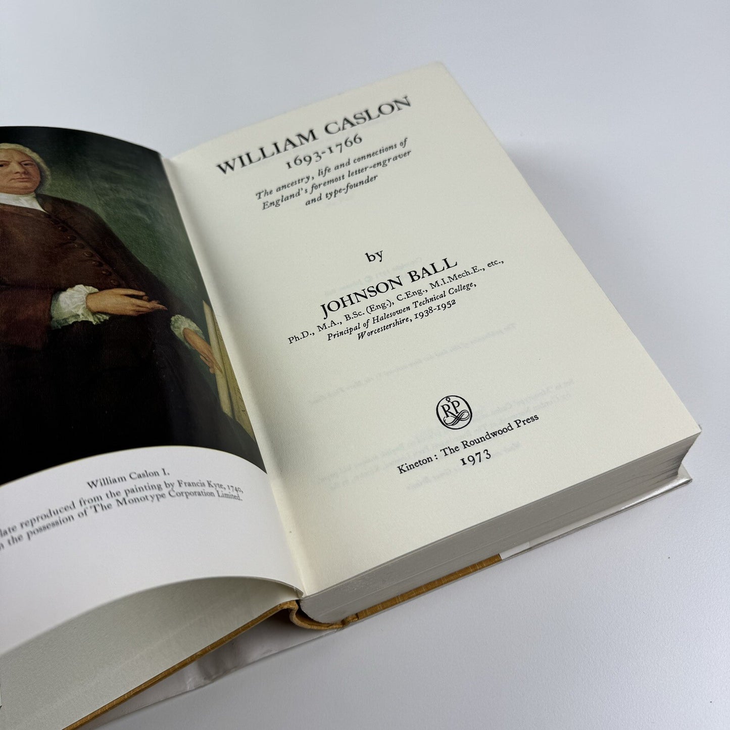 William Caslon 1693-1766 – Master of Letters by Johnson Ball | Roundwood Press, 1973