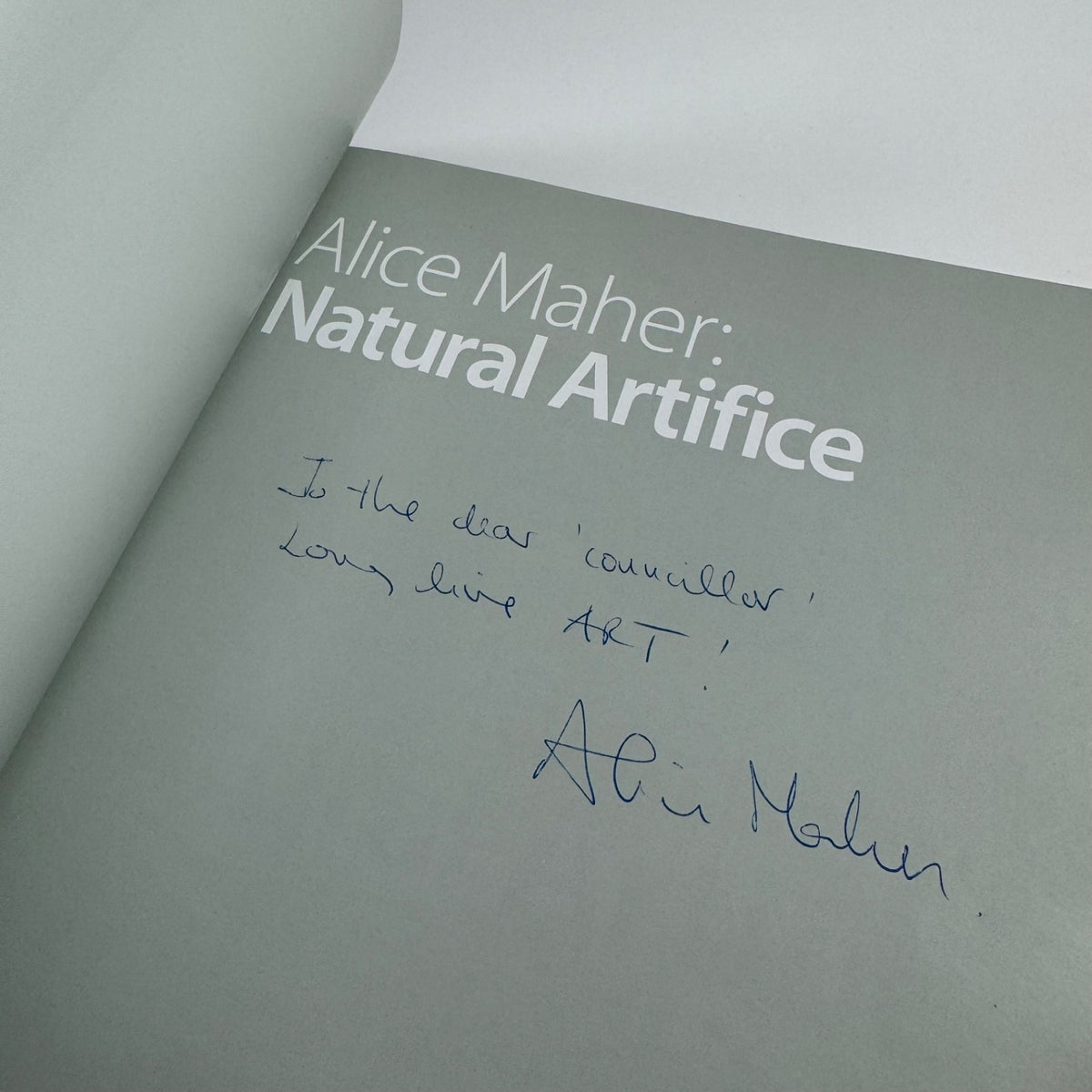 Alice Maher. Natural Artifice | Royal Pavilion Libraries & Museums, 2007 inscribed