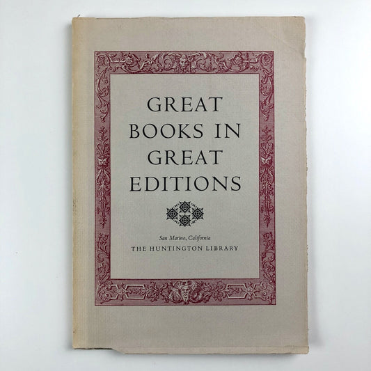 Great Books in Great Editions | Roland Baughman – The Huntington Library, fourth printing 1973