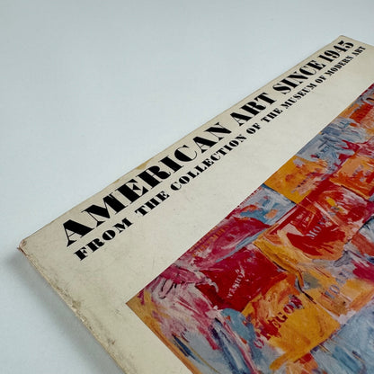 American Art since 1945. From the collection of the Museum of Modern Art 1975 by Alicia Legg