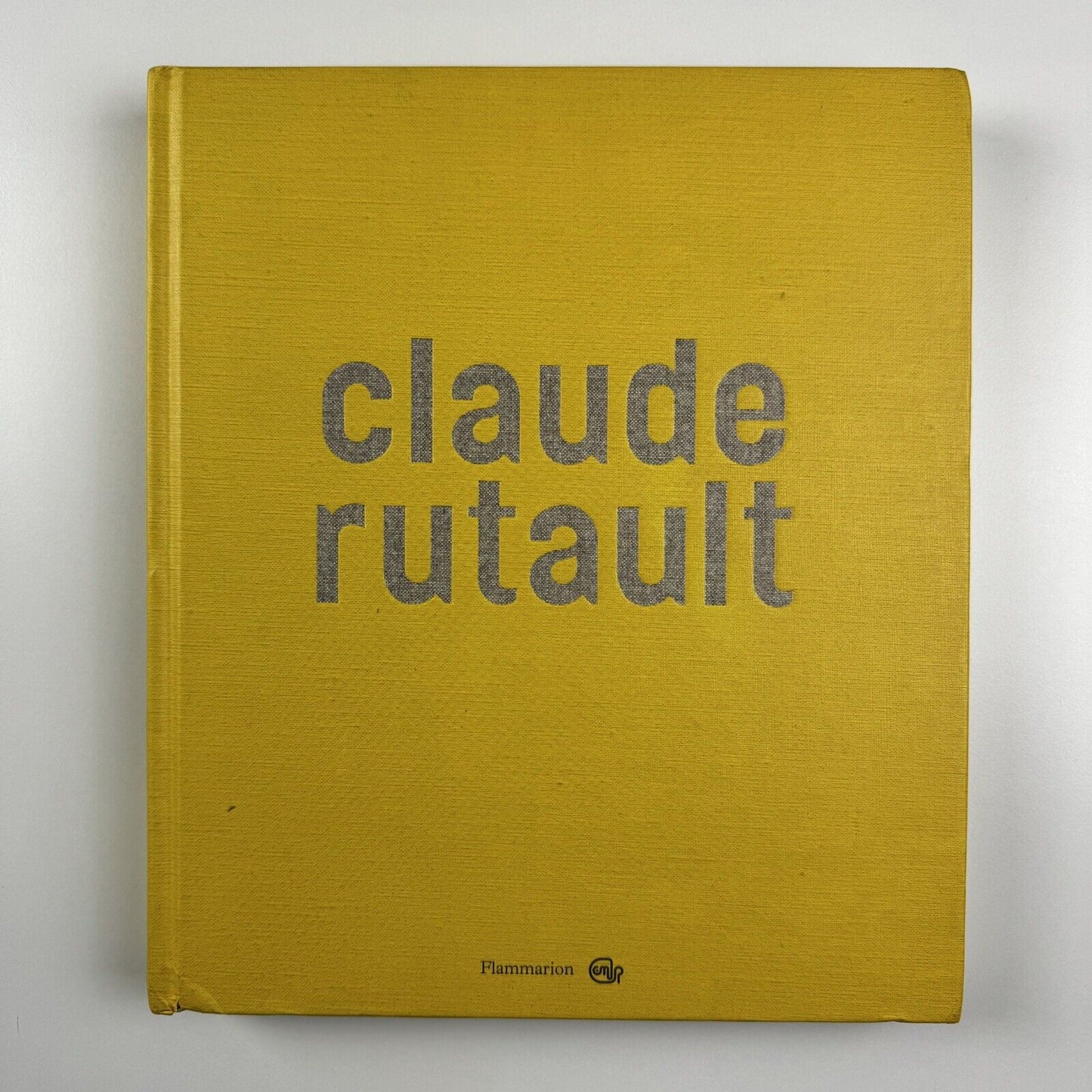 Claude Rutault by Michel Gauthier and Marie-Hélène Breuil | Flammarion, 2010