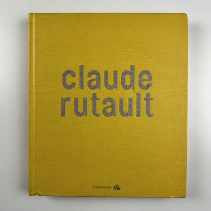 Claude Rutault by Michel Gauthier and Marie-Hélène Breuil | Flammarion, 2010