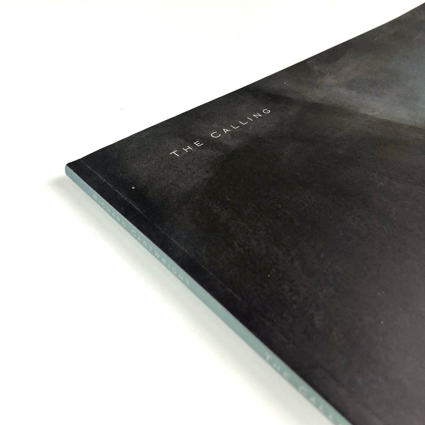 The Calling. Richard Cartwright exhibition catalogue | Adam Gallery, Bath and London 2003