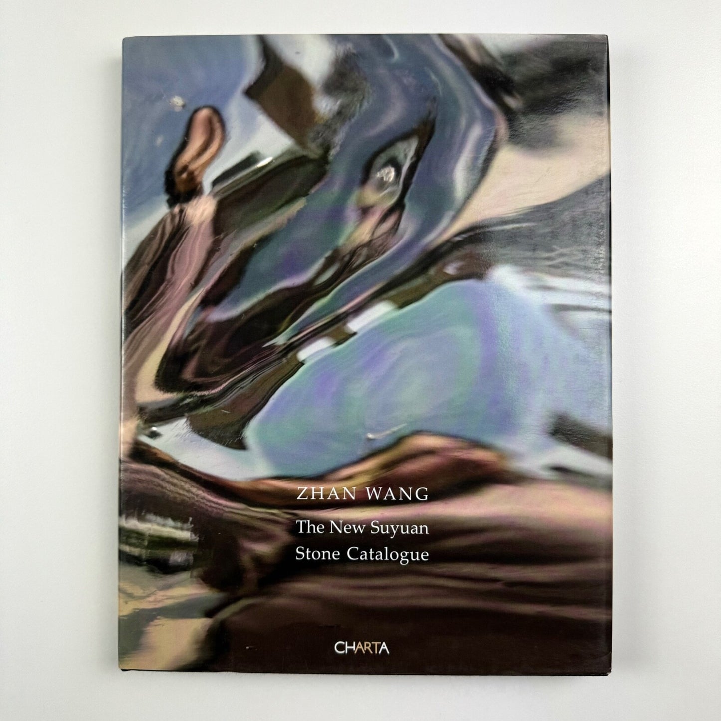 The New Suyuan Stone Catalogue. Zhan Wang | Edizioni Charta, 2011