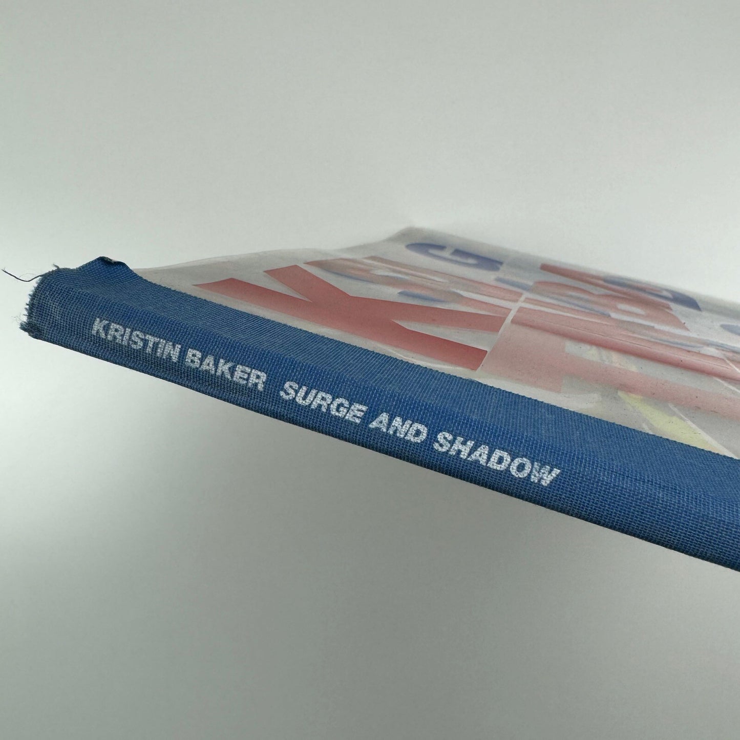 Kristin Baker. Surge and Shadow | Deitch Projects New York 2007 catalogue
