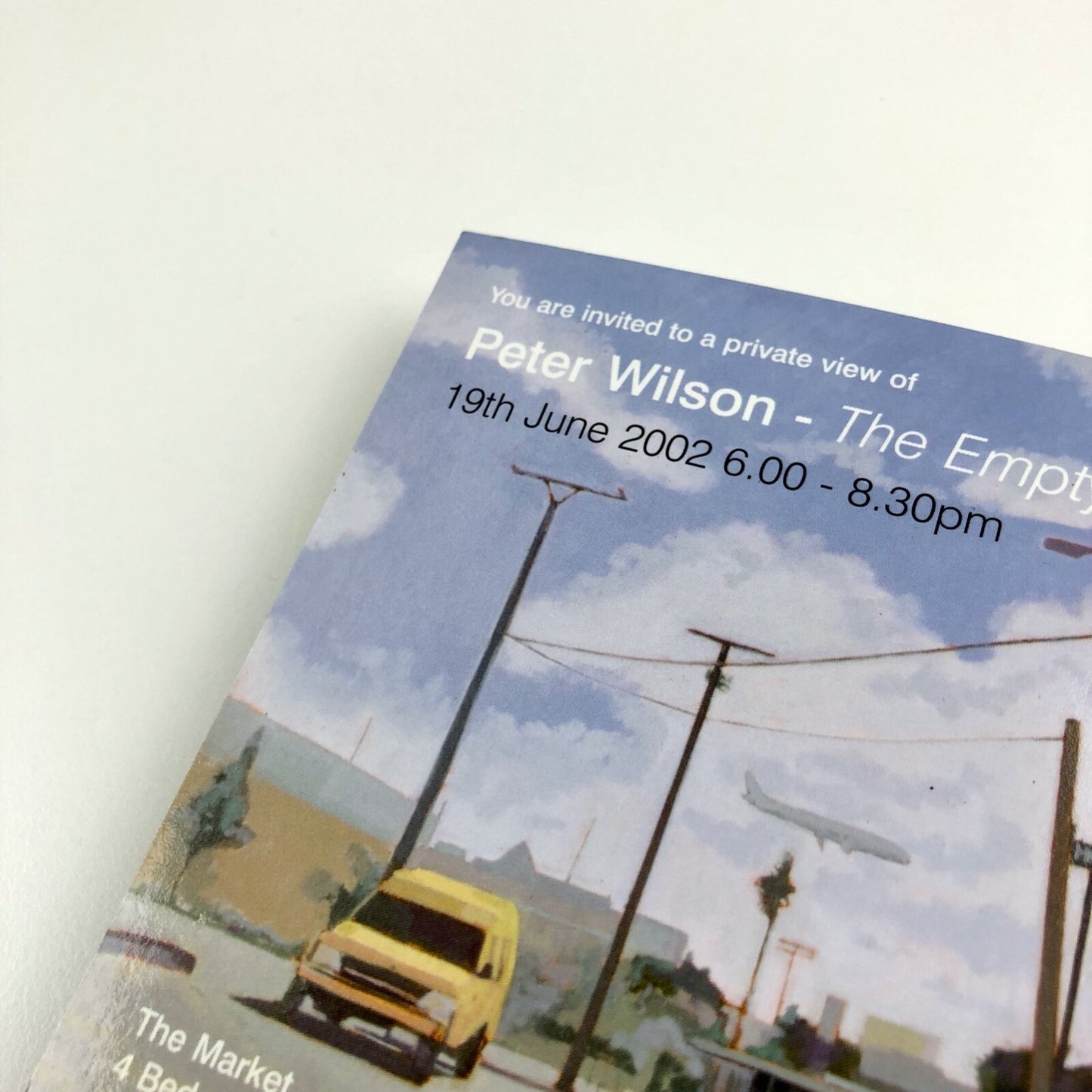 Peter Wilson – The Empty Quarter | Private view card – The Market | Borough Market 2002
