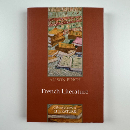 French Literature by Alison Finch | Polity Books, 2010