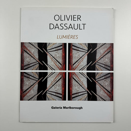 Olivier Dassault. Lumières | Galería Marlborough, Madrid catalogue, 2019/20