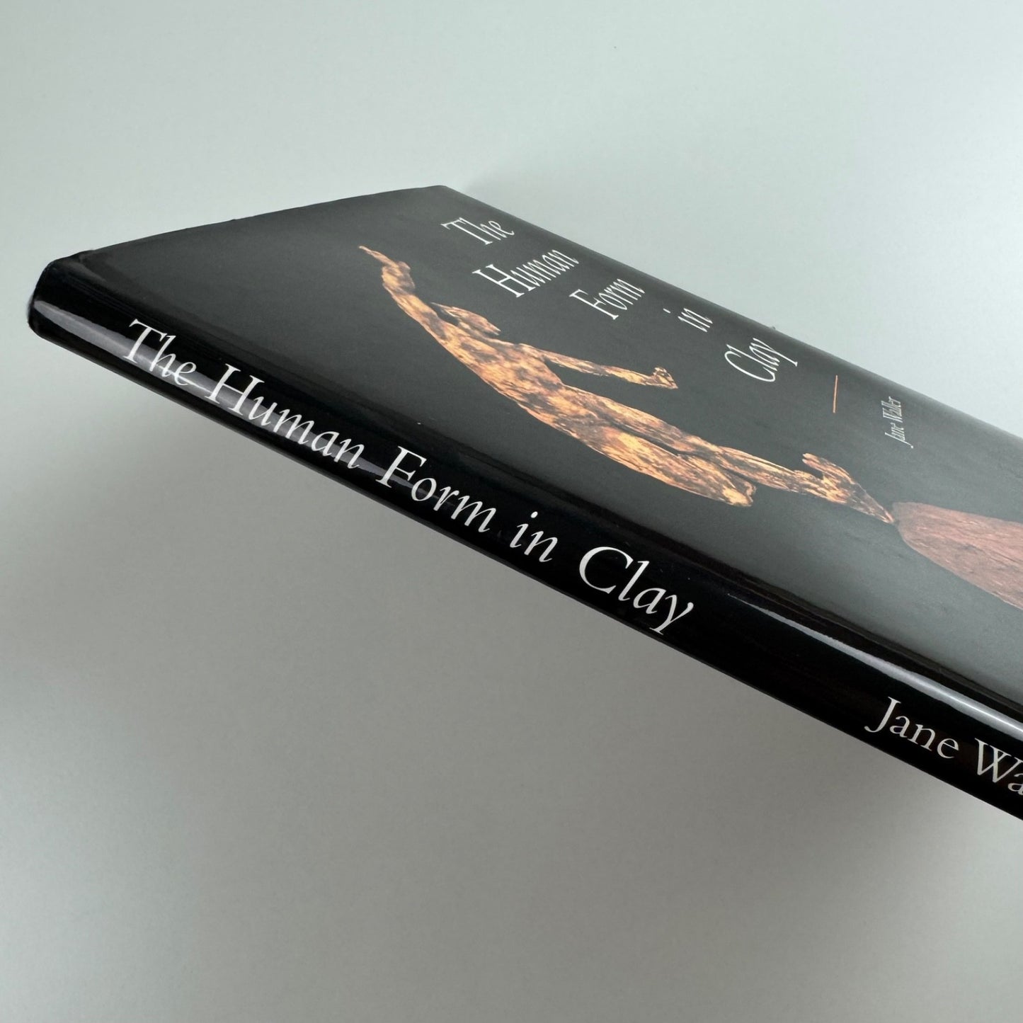 The Human Form in Clay by Jane Waller | Crowood, 2001