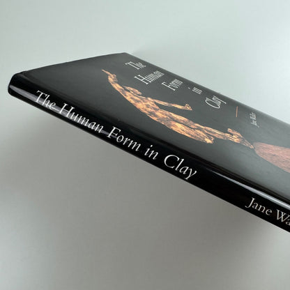 The Human Form in Clay by Jane Waller | Crowood, 2001