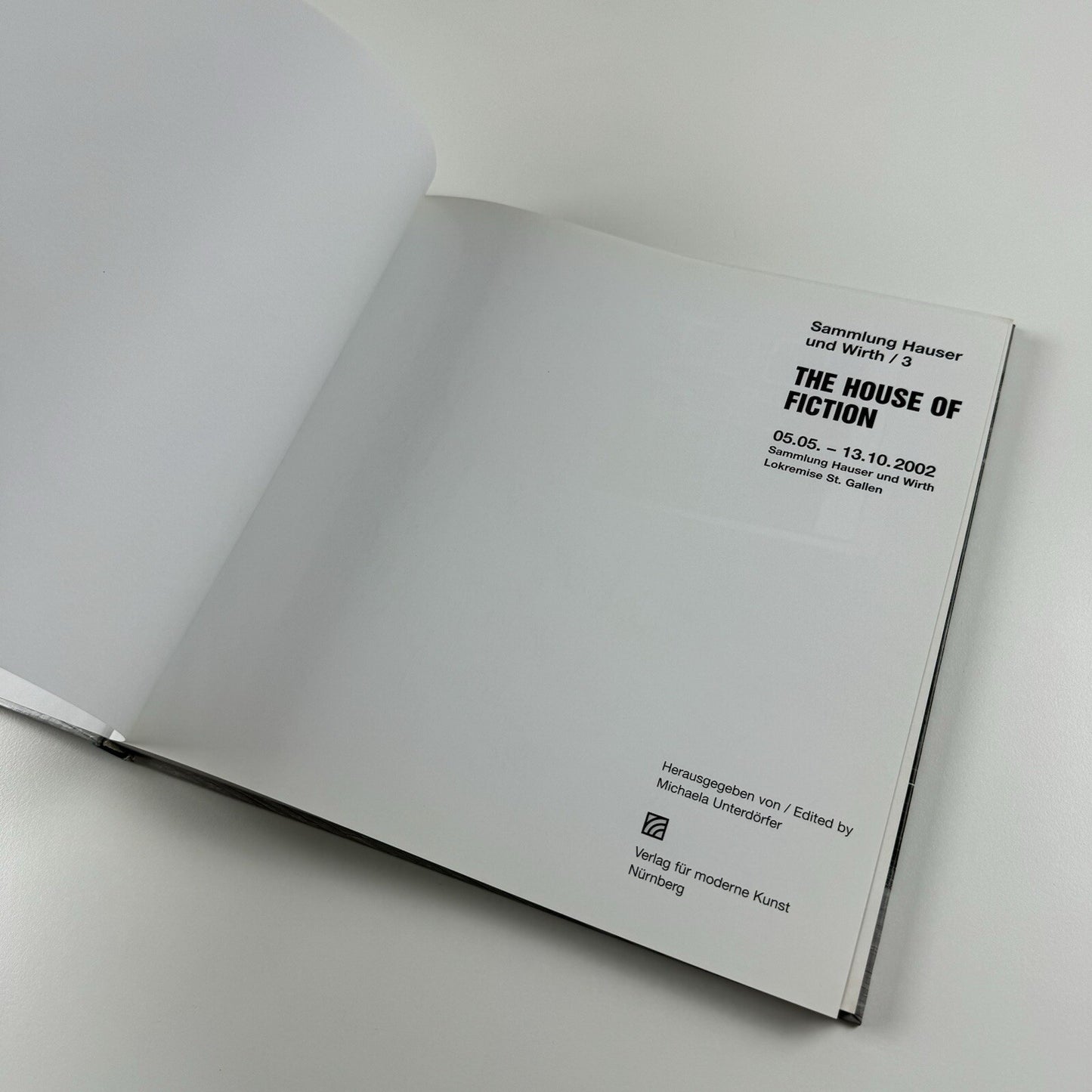 The House of Fiction | Sammlung Hauser und Wirth/3 exhibition catalogue, 2002
