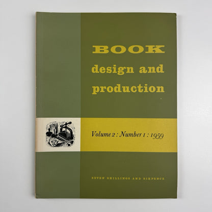 Book Design and Production – Vol 2 No 1 1959 | Printing News Ltd | Editor James Moran