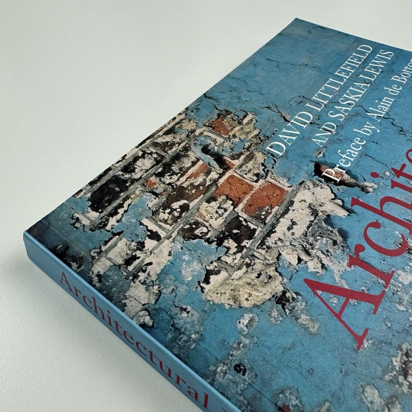 Architectural Voices. Listening to Old Buildings by David Littlefield & Saskia Lewis | John Wiley, 2007