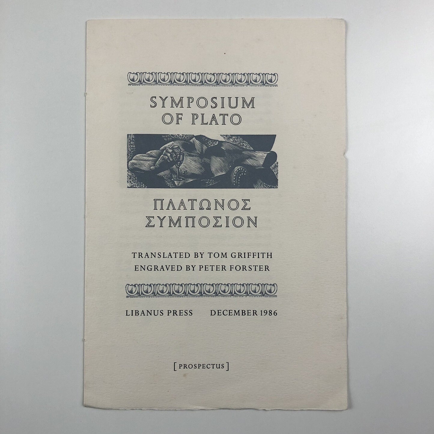Prospectus: Symposium of Plato Tom Griffith, Peter Forster Libanus Press, 1986