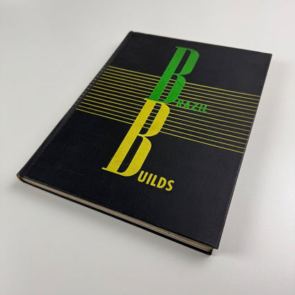 Brazil Builds Architecture New and Old 1652-1942 / Construção Brasileira: Arquitetura Moderna e Antiga 1652-1942 by Philip Lippincott Goodwin | MoMA, New York, 2nd revised edition 1943