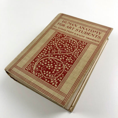 Human Anatomy for Art Students by Sir Alfred Fripp and Ralph Thompson 1911