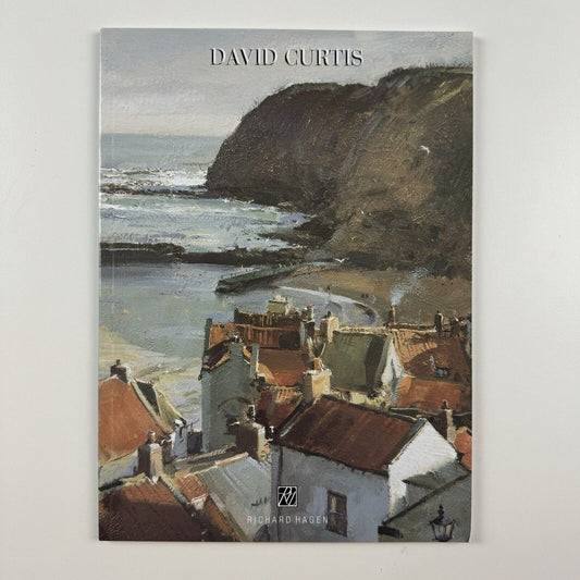 David Curtis. Paintings and Watercolours | Richard Hagen 2005 catalogue & private view invite