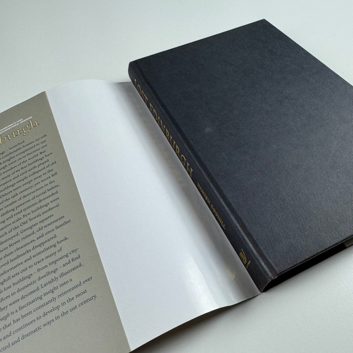 Lost Edinburgh. Edinburgh’s lost architectural heritage by Hamish Coghill | Birlinn Ltd, 2005