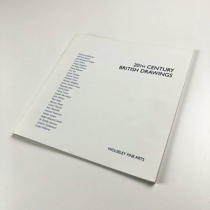 20th Century British Drawings | Wolseley Fine Arts exhibition catalogue, 2003